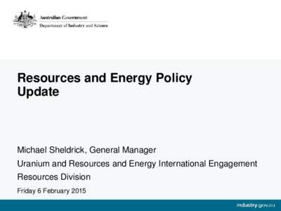 Resources and Energy Policy Update