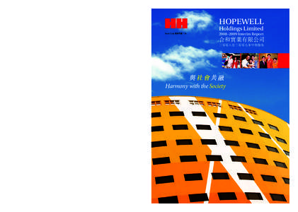 HOPEWELL Holdings Limited Hopewell Holdings Limited 合 和 實 業 有 限 公 司 2008–2009 Interim Report