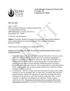 North Olympic Group of the Sierra Club P. O. Box 714 Carlsborg, WASent via email April 14, 2011