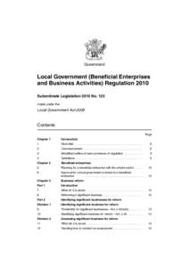 Queensland  Local Government (Beneficial Enterprises and Business Activities) Regulation 2010 Subordinate Legislation 2010 No. 123 made under the