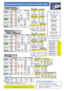 OKI KISEN PASSENGER FERRY TIMETABLE AND FARES（2015） ① MAINTENANCE TIME 1 January – 28 February Mainland  Dōzen