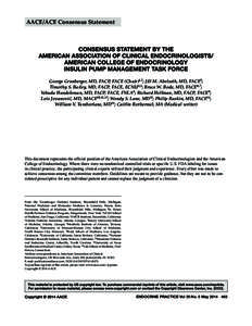 AACE/ACE Consensus Statement  George Grunberger, MD, FACP, FACE (Chair)1,2; Jill M. Abelseth, MD, FACE3; Timothy S. Bailey, MD, FACP, FACE, ECNU4,5; Bruce W. Bode, MD, FACE6,7; Yehuda Handelsman, MD, FACP, FACE, FNLA8; R