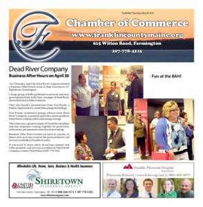 Published Thursday, May 28, 2015  Chamber of Commerce www.franklincountymaine.org 615 Wilton Road, Farmington