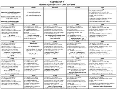 August 2014 Waterbury Senior Center[removed]Monday Registration for August Classes starts Tuesdy, July 29,2014