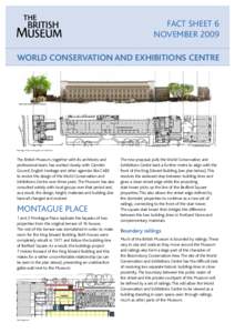 Fact sheet 6 November 2009 World Conservation and Exhibitions Centre Montague Place existing plan and elevation