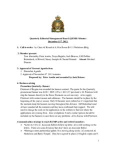 Quarterly Editorial Management Board (QEMB) Minutes December 11th[removed]: Call to order: by Chair Al Rivard at 9:30 in Room B-111 Nicholson Bldg. 2: Member present: Tom Abernethy, Peter Austin, Tanya Baglole, Jack Bris