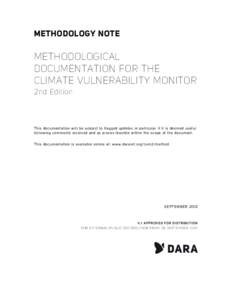 METHODOLOGY NOTE  METHODOLOGICAL DOCUMENTATION FOR THE CLIMATE VULNERABILITY MONITOR 2nd Edition
