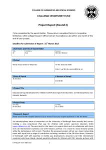 COLLEGE	
  OF	
  HUMANITIES	
  AND	
  SOCIAL	
  SCIENCES	
    	
   CHALLENGE	
  INVESTMENT	
  FUND	
    	
  