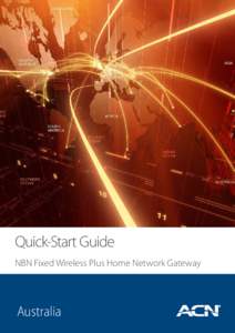 Quick-Start Guide NBN Fixed Wireless Plus Home Network Gateway Australia  Quick-Start Guide