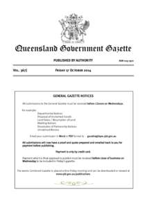 Queensland Government Gazette PUBLISHED BY AUTHORITY Vol[removed]ISSN[removed]