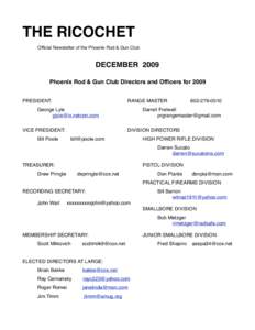 THE RICOCHET Official Newsletter of the Phoenix Rod & Gun Club