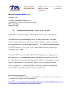 Submitted via www.regulations.gov January 31, 2014 The Office of the Federal Register (NF) The National Archives and Records Administration 8601 Adelphi Road College Park, MD