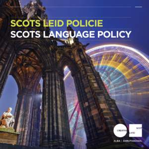 SCOTS LEID POLICIE SCOTS LANGUAGE POLICY SCOTS LEID POLICIE  HAMISH HENDERSON, THE FLYTIN ‘O LIFE AND DAITH