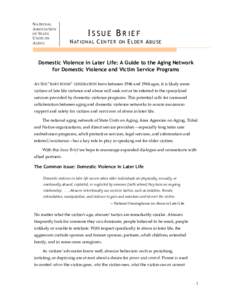 Old age / Violence against women / Family therapy / Elder abuse / Elder law / Gerontology / Older Americans Act / Domestic violence / Elderly care / Abuse / Medicine / Ethics