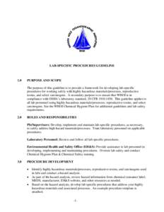 LAB-SPECIFIC PROCEDURES GUIDELINE  1.0 PURPOSE AND SCOPE The purpose of this guideline is to provide a framework for developing lab-specific