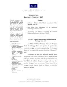 SZECSKAY Üg yvédi Iro da - Attorn eys at Law NEWSLETTER JANUARY - FEBRUARY 2007 Szecskay Attorneys at Law