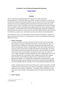 Committee 1: Form of State and Fundamental Cornerstones (Arabic; English) Overview Libya’s Constitutional Drafting Assembly (CDA) released its first draft constitutional recommendations on 24 December 2014 on its websi