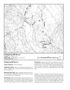 Hedgehog Hill Quarry Town: Peru, Oxford County Base map: Worthley Pond 7.5’ quadrangle Contour interval: 20 feet  Hedgehog Hill Quarry