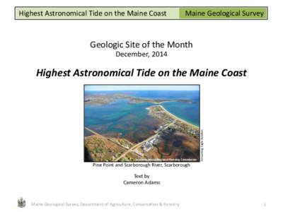 Highest Astronomical Tide on the Maine Coast  Maine Geological Survey Geologic Site of the Month December, 2014