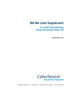 Title Page  Bill Me Later Supplement to Credit Card Services Using the Simple Order API