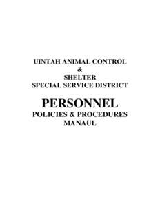 UINTAH ANIMAL CONTROL & SHELTER SPECIAL SERVICE DISTRICT  PERSONNEL