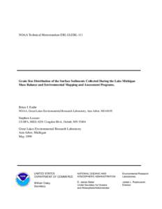 Grain size distribution of the surface sediments collected during the Lake Michigan Mass Balance and Environmental Mapping and Assessment Programs.