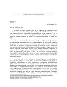 International relations / Special Rapporteur / United Nations Human Rights Council / World Bank Group / International human rights law / Office of the United Nations High Commissioner for Human Rights / Vienna Declaration and Programme of Action / Economic /  social and cultural rights / Right to food / Human rights / United Nations General Assembly / United Nations