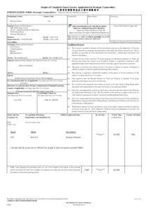 Sample of Completed Export Licence Application for Strategic Commodities 已 填 妥 的 戰 略 物 品 出 口 證 申 請 書 樣 本 EXPORT LICENCE FORM (Strategic Commodities) (This form must be submitted in triplic
