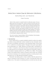 1  Preprint Robust Factor Analysis Using the Multivariate t-Distribution Jianchun Zhang, Jia Li, and Chuanhai Liu