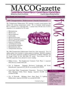 Michiana Area Council of Governments  A Quarterly Regional Planning Publication Volume vii, Issue 4 Autumn 2003