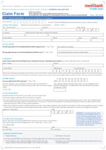 PRIVACY: The Privacy Act 1988 requires us to tell you that Travel Insurance Partners collects your personal information in order to handle your claim.  Did you know you can submit your claim online? Just go to medibank.c