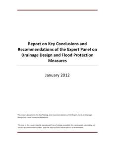 Report on Key Conclusions and Recommendations of the Expert Panel on Drainage Design and Flood Protection Measures January 2012