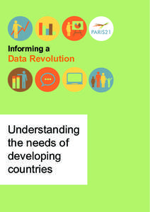 Informing a  Data Revolution Understanding the needs of
