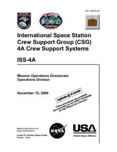 JSC4A  International Space Station Crew Support Group (CSG) 4A Crew Support Systems ISS-4A