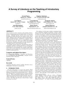 A Survey of Literature on the Teaching of Introductory Programming Arnold Pears, Stephen Seidman,