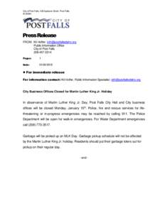 City of Post Falls, 408 Spokane Street, Post Falls, IDPress Release FROM: Kit Hoffer  Public Information Office