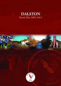 Dalston / Buckabank / Stockdalewath / City of Carlisle / Caldew School / River Caldew / Parish plan / Carlisle / Dalston /  Cumbria / Cumbria / Local government in England / Counties of England