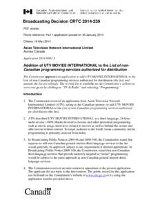 Broadcasting Decision CRTC[removed]PDF version Route reference: Part 1 application posted on 30 January 2014 Ottawa, 16 May[removed]Asian Television Network International Limited