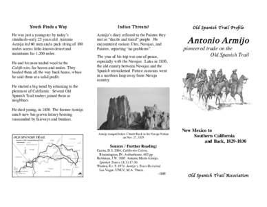 Old Spanish Trail / Antonio Armijo / Church Rock / Abiqui /  New Mexico / Navajo / Camp Spring /  Utah / Monument Peak