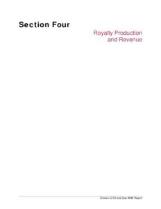 Section Four Royalty Production and Revenue Division of Oil and Gas 2006 Report