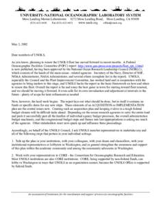UNIVERSITY-NATIONAL OCEANOGRAPHIC LABORATORY SYSTEM Moss Landing Marine Laboratories[removed]8272 Moss Landing Road, Moss Landing, CA[removed]www.unols.org