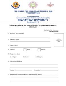 h  PSG CENTER FOR MOLECULAR MEDICINE AND THERAPEUTICS in collaboration with Centre for Collaboration of Industry and Institutions (CCII)