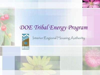 Geography of the United States / Allakaket /  Alaska / Alatna /  Alaska / Brooks Range / Gates of the Arctic National Park and Preserve / Sustainable building / Energy conservation / Koyukuk River / Energy development / Geography of Alaska / Technology / Energy policy