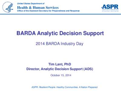 BARDA Analytic Decision Support