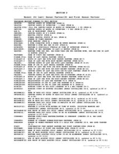 NSFG MALE CRQ FOR[removed]OMB Number[removed]exp[removed]SECTION D Recent (Or Last) Sexual Partner(S) and First Sexual Partner VARIABLES BROUGHT FORWARD TO THIS SECTION: