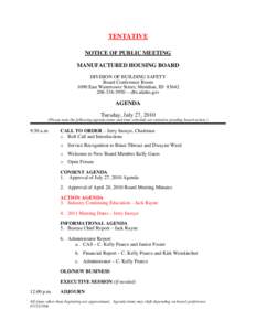 TENTATIVE NOTICE OF PUBLIC MEETING MANUFACTURED HOUSING BOARD DIVISION OF BUILDING SAFETY Board Conference Room 1090 East Watertower Street, Meridian, ID 83642