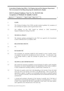 Geotechnical Engineering Office, Civil Engineering and Development Department The Government of the Hong Kong Special Administrative Region GEO Technical Guidance Note No. No. 18 (TGN 18) Acceptance of Methods for Qualit