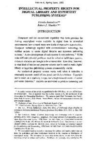 Volume 6, Spring Issue, 1993  INTELLECTUAL PROPERTY RIGHTS FOR DIGITAL LIBRARY AND HYPERTEXT PUBLISHING SYSTEMS* Pamela Samuelson**