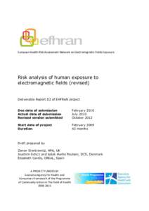 European Health Risk Assessment Network on Electromagnetic Fields Exposure  Risk analysis of human exposure to electromagnetic fields (revised)  Deliverable Report D2 of EHFRAN project
