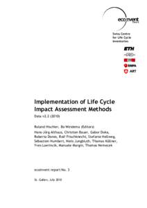 Swiss Centre for Life Cycle Inventories Implementation of Life Cycle Impact Assessment Methods